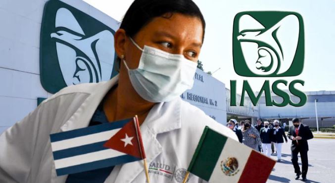 Desìlfarro en salud en México: IMSS destina $472 millones a médicos cubanos