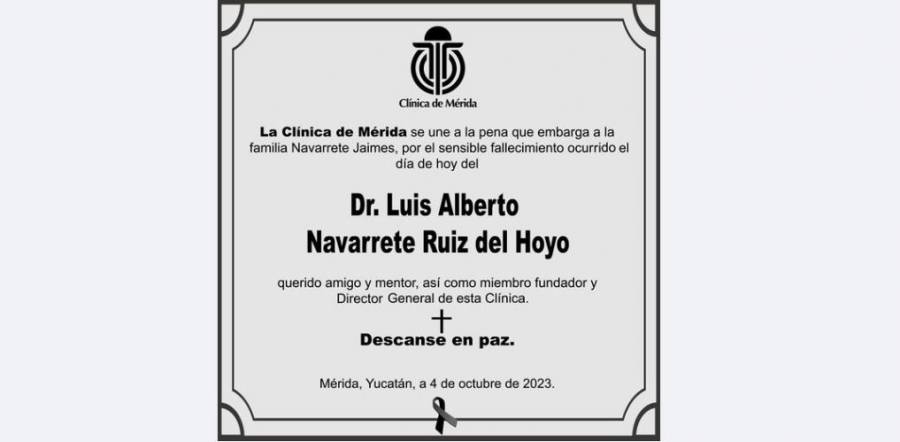 Fallece el Dr. Navarrete fundador de la Clínica de Mérida